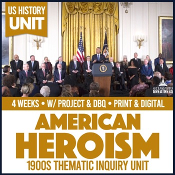 Preview of US History American Hero PBL Unit  Print & Digital