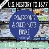 American History to 1877 PowerPoint & Guided Notes Set for