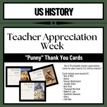 Preview of U.S. History "Punny" Teacher Appreciation Week Cards (Set of 10)