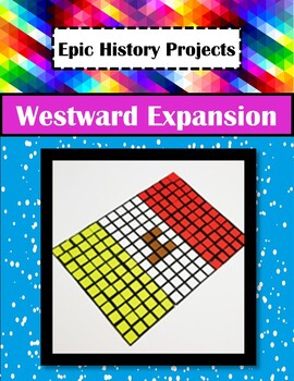 Preview of U.S. History Studies Before 1877: Westward Expansion - Pixel Art Project