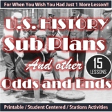 U.S. History Sub Plans and other Odds and Ends (18 Lessons!!)