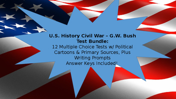Preview of U.S. History Test Bundle: 12 Tests! Civil War-Early 2000s