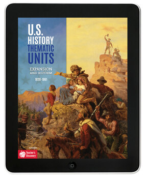 Preview of U.S. History Thematic Unit: Expansion and Reform Download