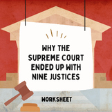 U.S. History - Why the Supreme Court Has Nine Justices (Wo