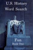 U.S. History Word Search Fun Book One