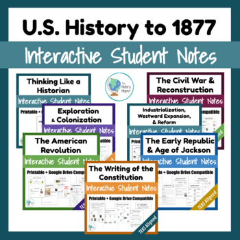 Preview of US History to 1877 - Digital + Printable Interactive Notes Bundle - TEKS/STAAR
