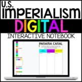 US Imperialism Digital Interactive Notebook Google Drive