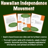 U.S. Imperialism: The Hawaiian Independence Movement
