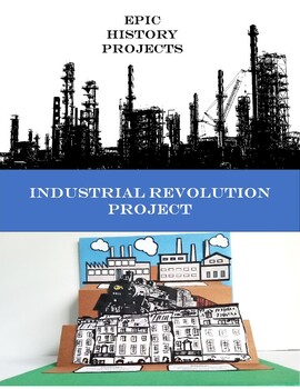 Preview of U.S. Industrial Revolution Projects/Activities/Assessments