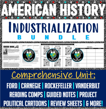 Preview of Industrialization and Urbanization Unit Bundle - US History