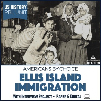 Preview of Ellis Island Immigrant Unit w/ Interview Oral History Project Print & Digital