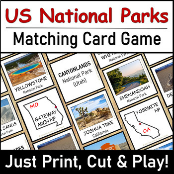 Preview of U.S. National Parks Memory Matching Card Game | Just Print, Cut & Play!