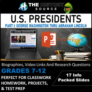 Preview of U.S. PRESIDENTS 1789-1865: WASHINGTON - LINCOLN | PPT INCLUDES VIDEO LINKS
