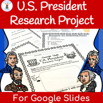 Preview of U.S. President Research Project for Google Slides for Presidents Day