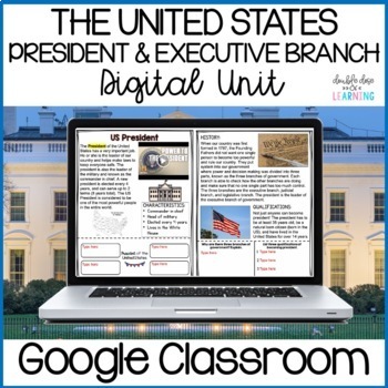Preview of U.S. President and Executive Branch Digital Distance Learning GOOGLE Unit