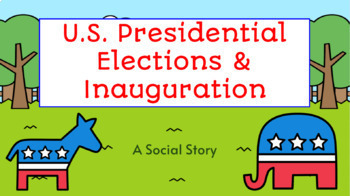 Preview of U.S. Presidential Elections & Inauguration Slides