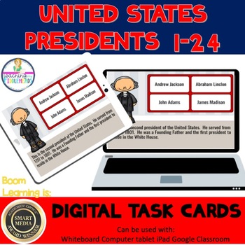 Preview of U.S. Presidents 1-24 Digital Boom Task Cards