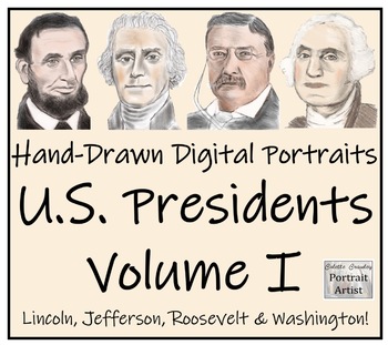 Preview of U.S. Presidents Volume I - Hand-Drawn Digital Portrait Bundle