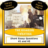 U.S. SHORT ESSAY QUESTIONS #1 & #2 The Roaring Twenties
