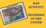 U.S. Civil War Secession Map Activity
