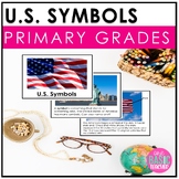 U.S. Symbols - American Symbols for First and Second Grade