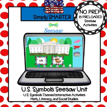 Preview of U.S. Symbols Preloaded Seesaw Unit For Kindergarten