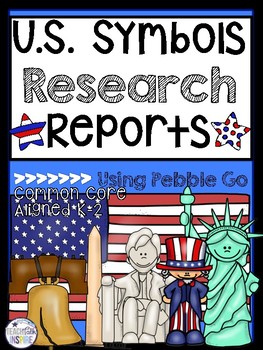 Preview of U.S. Symbols Research Report--Using Pebble Go