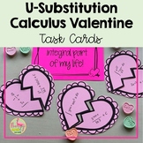 U-Substitution Calculus Valentine Task Cards