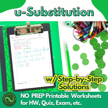 Preview of U-Substitution w/ Definite & Indefinite Integrals w/ Step-by-Step Solutions
