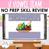 U Vowel Team Interactive PowerPoint