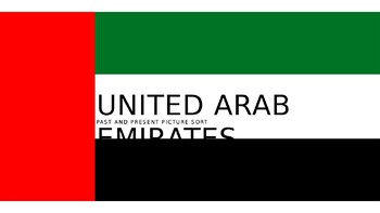Preview of UAE Past and Present Picture Sort