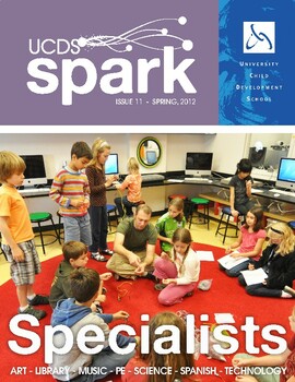 Preview of UCDS Spark Magazine #11 - Specialists