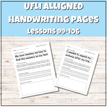 Preview of UFLI Aligned Handwriting Practice: Lessons 99-106