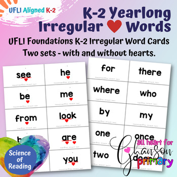 Preview of UFLI Aligned K-2 Irregular Heart Word Cards