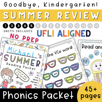 Preview of UFLI-Aligned! Summer Reading Review Packet -Kindergarten to 1st- CVC, Digr, VCe
