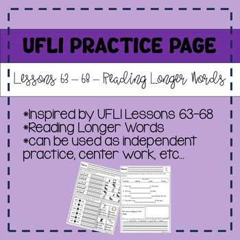 Preview of UFLI Inspired | Lessons 63-68 Bundle | Reading Longer Words Practice Pages
