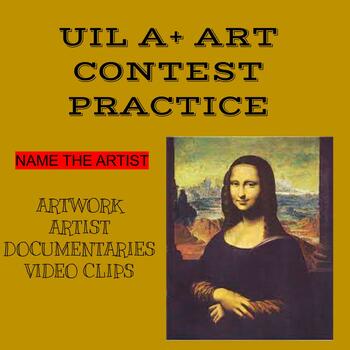 Preview of UIL ART CONTEST PRACTICE Name the Artist