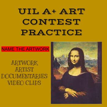 Preview of UIL ART CONTEST PRACTICE Name the Artwork 2023-2025