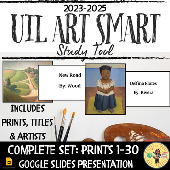 Preview of UIL Art Smart 23-25 Presentation-Includes Prints and Titles-Great Study Tool*