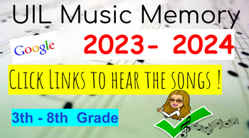 Preview of UIL Music Memory  2023 - 2024 ---3rd Through 8th--- CLICK TO HEAR ALL SONGS