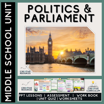 Preview of UK Politics & Parliament  - Middle School Unit