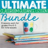 Ultimate School Counseling Classroom Guidance Lessons Bundle
