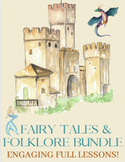 ULTIMATE FAIRY TALES & FOLKLORE BUNDLE (FULL LESSONS)