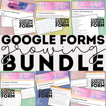 Preview of ULTIMATE Occupational Therapy Custom Google Forms GROWING BUNDLE