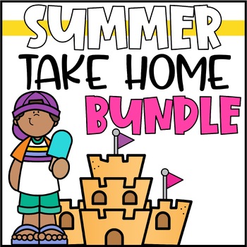 Preview of Summer Take Home Packet | Reading, Writing & Math Summer Activities
