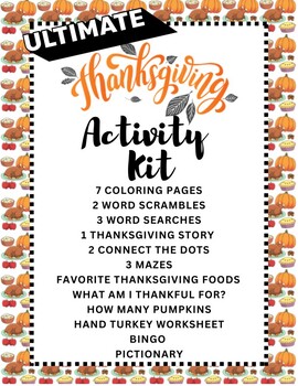 Preview of ULTIMATE THANKSGIVING ACTIVITY KIT, COLORING, MAZE, BINGO, PICTIONARY, WORD GAME