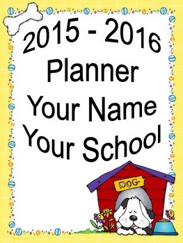Preview of ULTIMATE Teacher Planner 2015-2016 - Fun Dog Theme Common Core Included