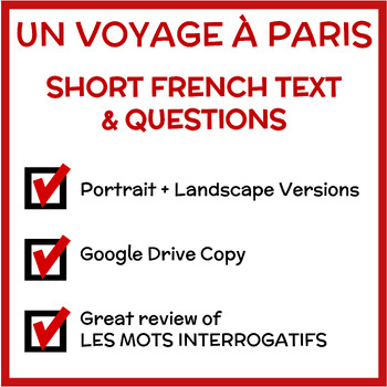 Preview of UN VOYAGE À PARIS - French Travel to Paris Reading + Mots interrogatifs Practice