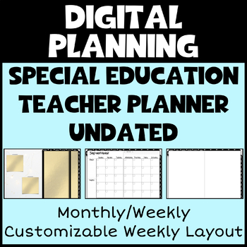 Preview of UNDATED DIGITAL PLANNER Monthly/Weekly (Special Education Teacher Edition)