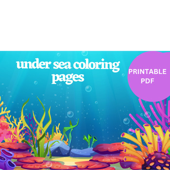 Preview of UNDER SEA COLORING PAGES